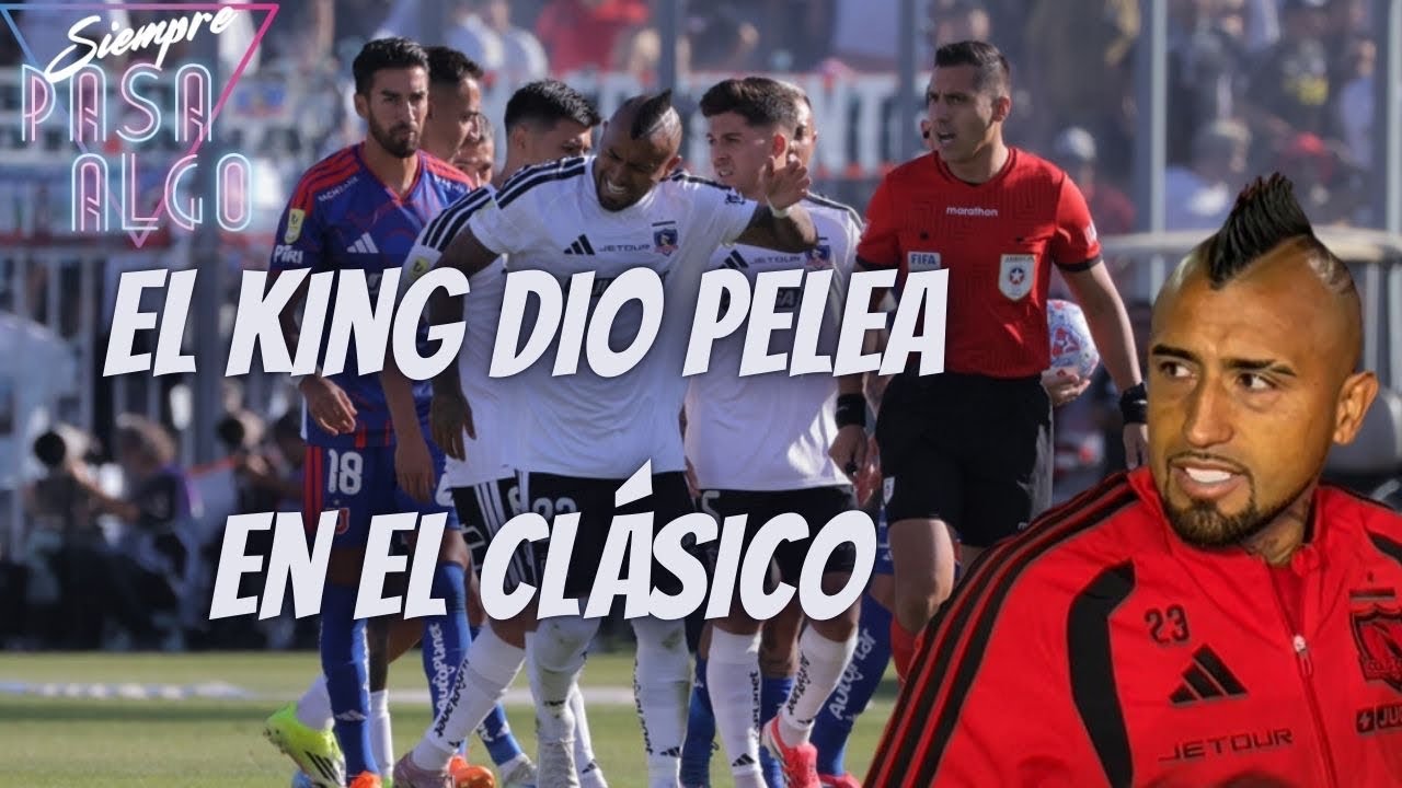 La FURIA de Vidal en el Superclásico 199: Colo Colo perdió con U de Chile