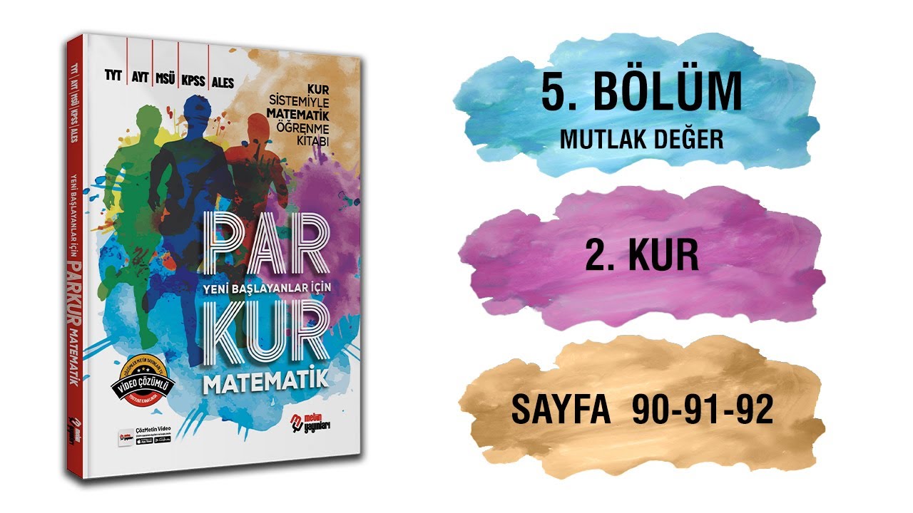 Parkur Matematik / 5.Bölüm: Mutlak Değer / 2.Kur / Sayfa:90-91-92 / Metin Yayınları