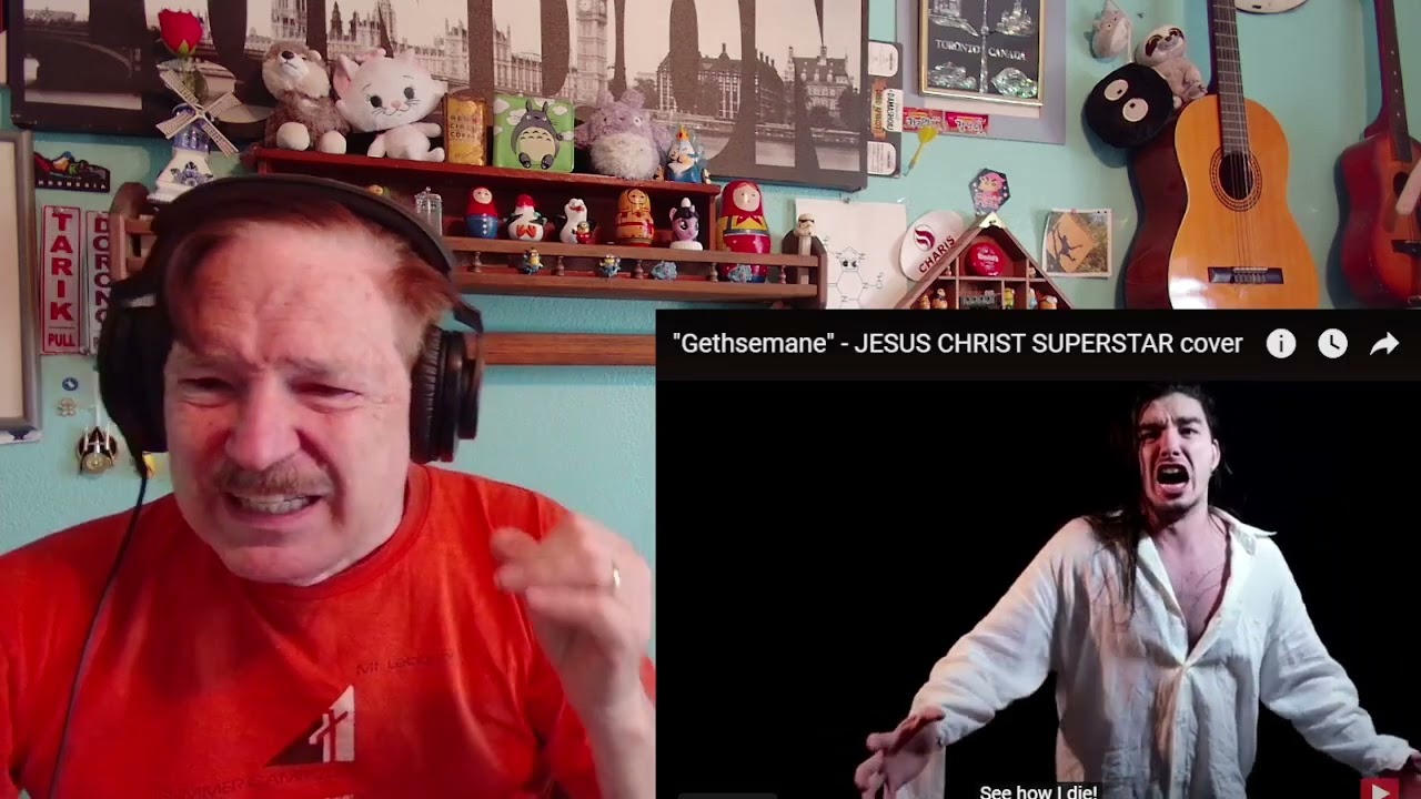 Dan Vasc - Gethsemane (JESUS CHRIST SUPERSTAR), A Layman's Reaction