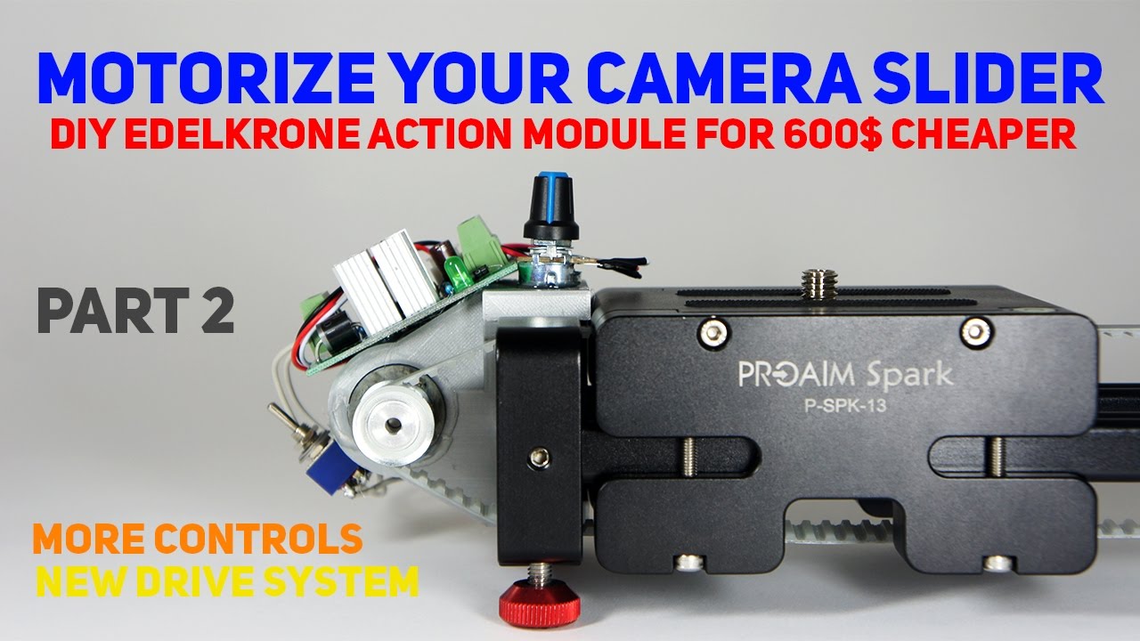 DIY Edelkrone action module for 600$ cheaper part 2