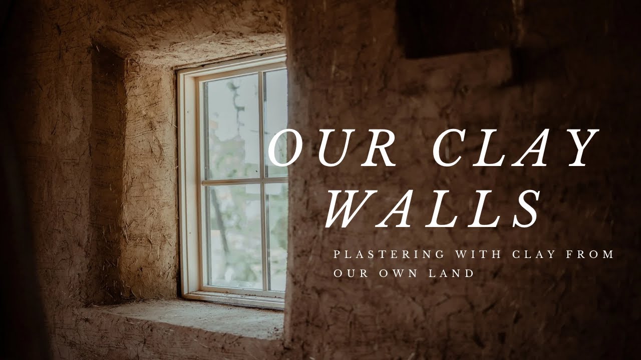 19. Our clay plastered walls