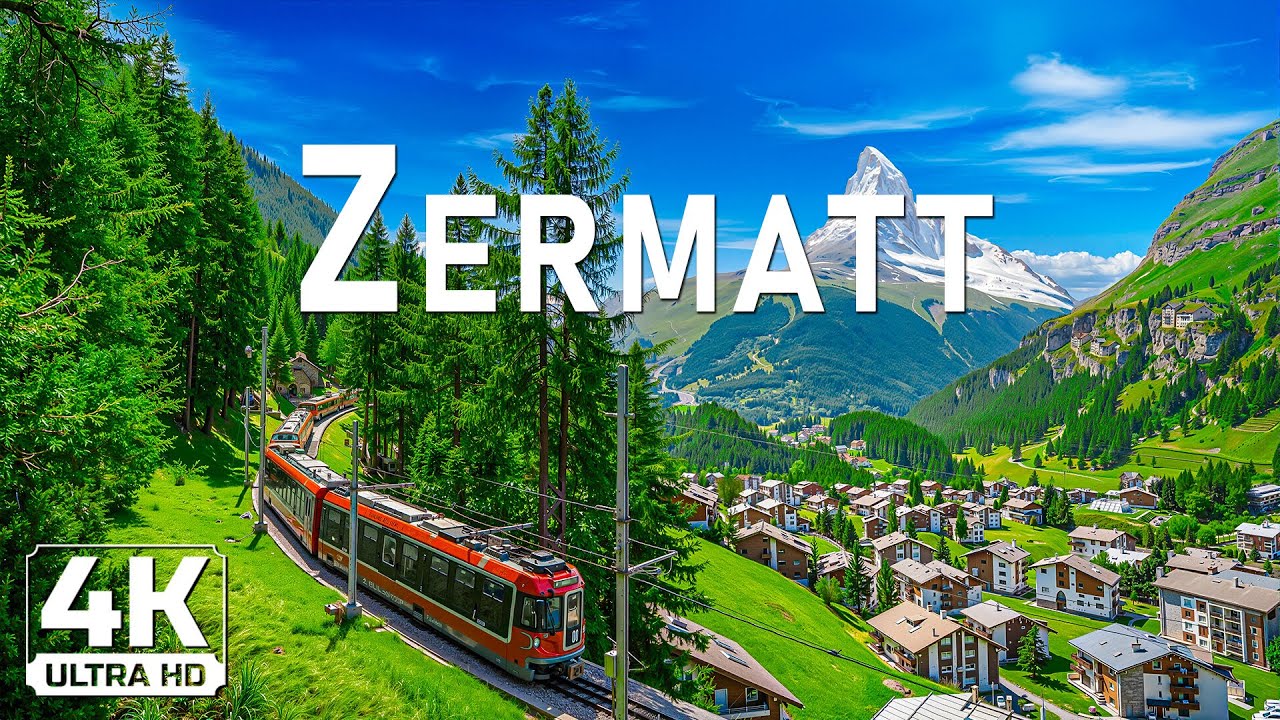 Zermatt in 4K 🏔️ | Iconic Matterhorn, Alpine Villages & Relaxing Mountain Music
