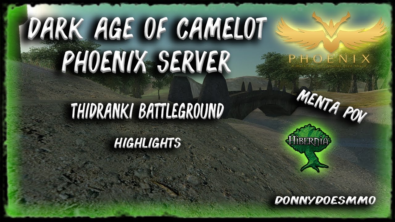 DAoC Phoenix Server | Thidranki Highlights | Menta PoV