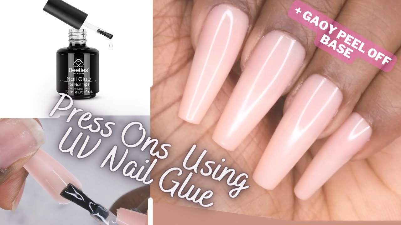 How To Apply Press Ons Using Beetles UV Nail Glue | Testing Gaoy Peel Off Base |@ENailCouture 123Go
