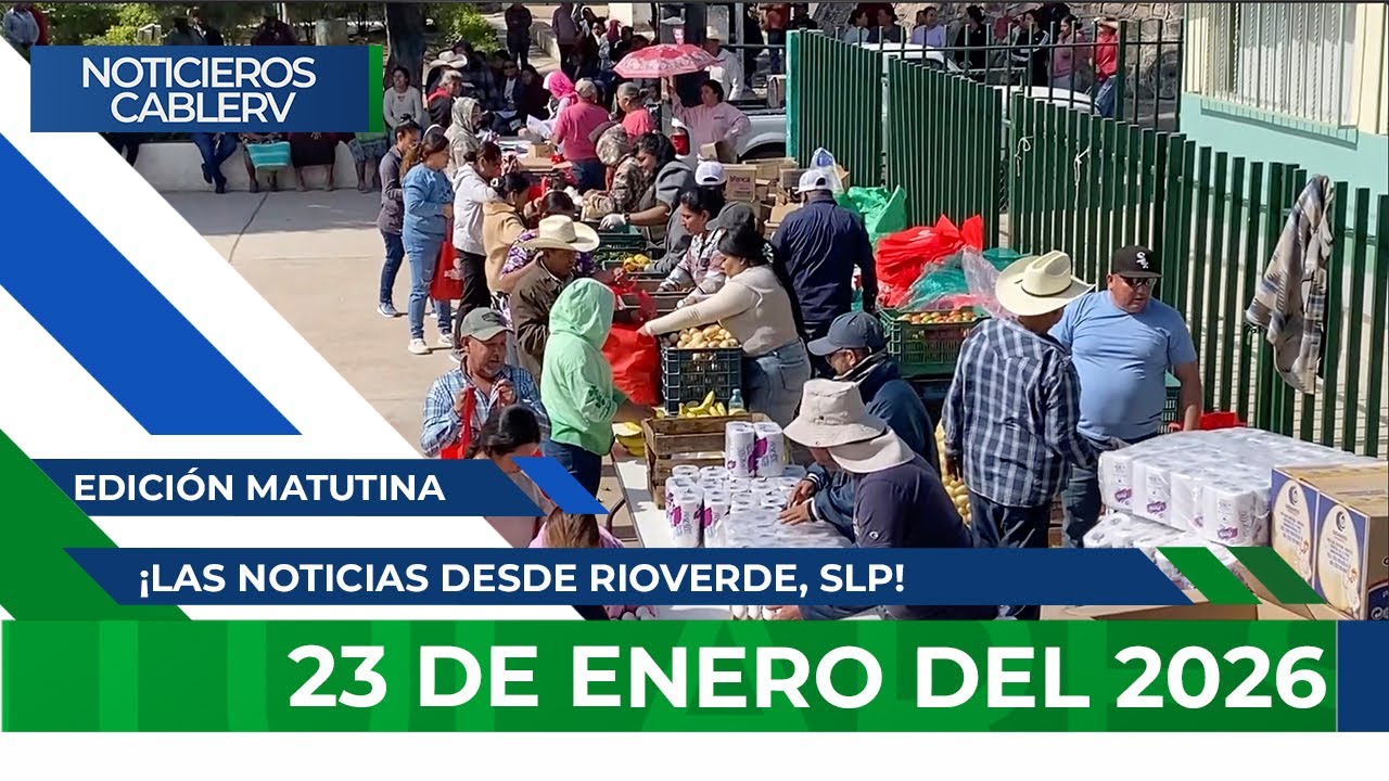 Noticieros CABLERV: Edición Matutina - 23 de enero del 2026