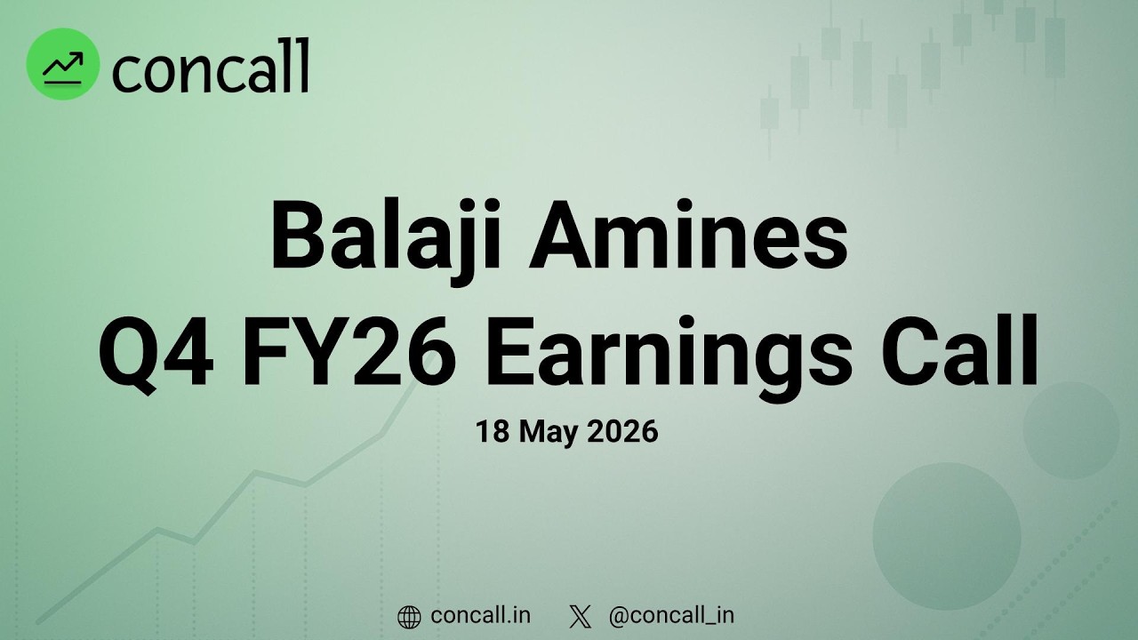 Balaji Amines Q4 FY26 Earnings Conference Call  | Concall.in