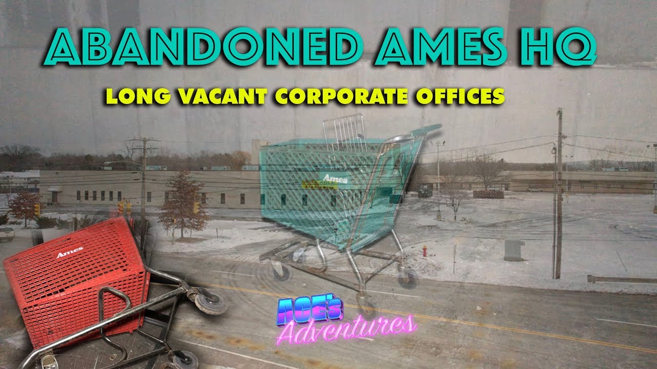 ABANDONED AMES HQ - LONG VACANT CORPORATE OFFICES