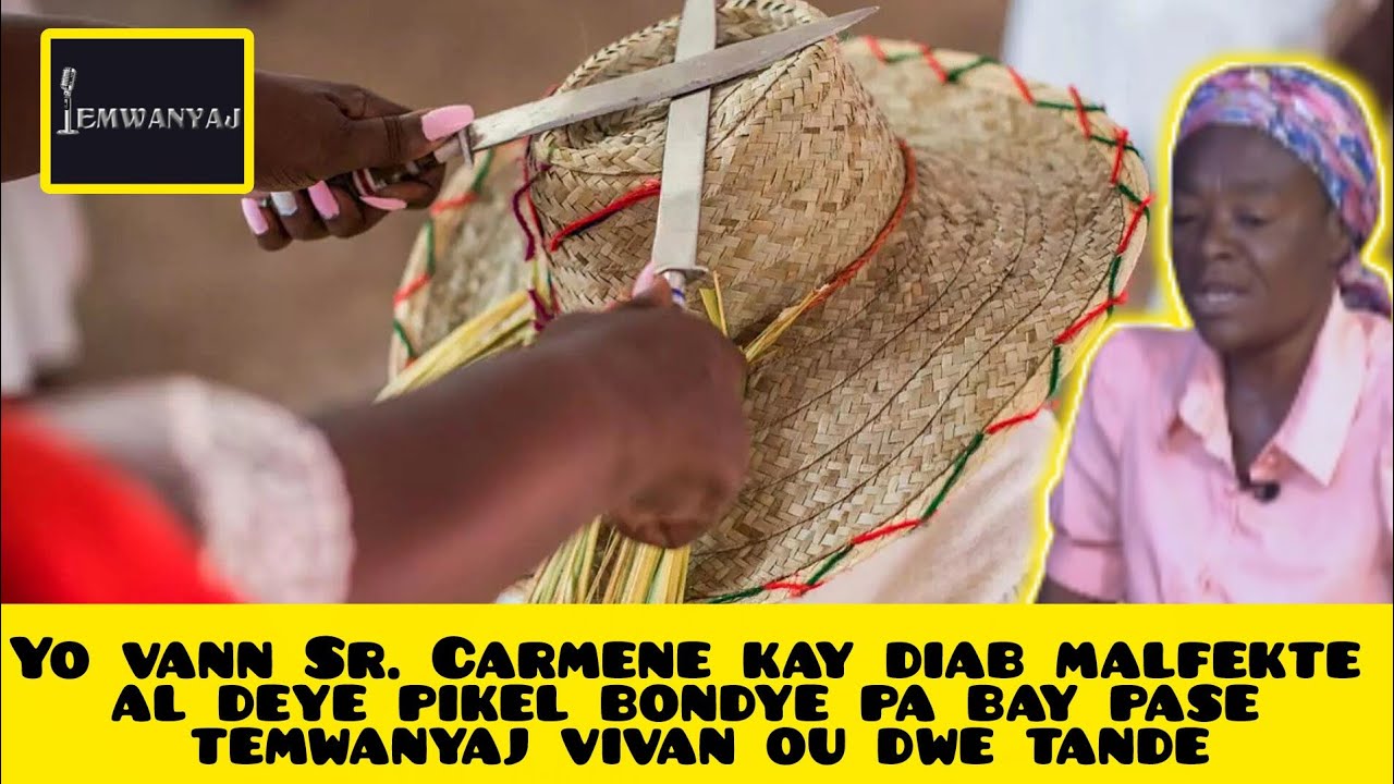 Yo vann Sr. Carmene kay diab malfekte al deye pikel bondye pa bay pase temwanyaj vivan ou dwe tande