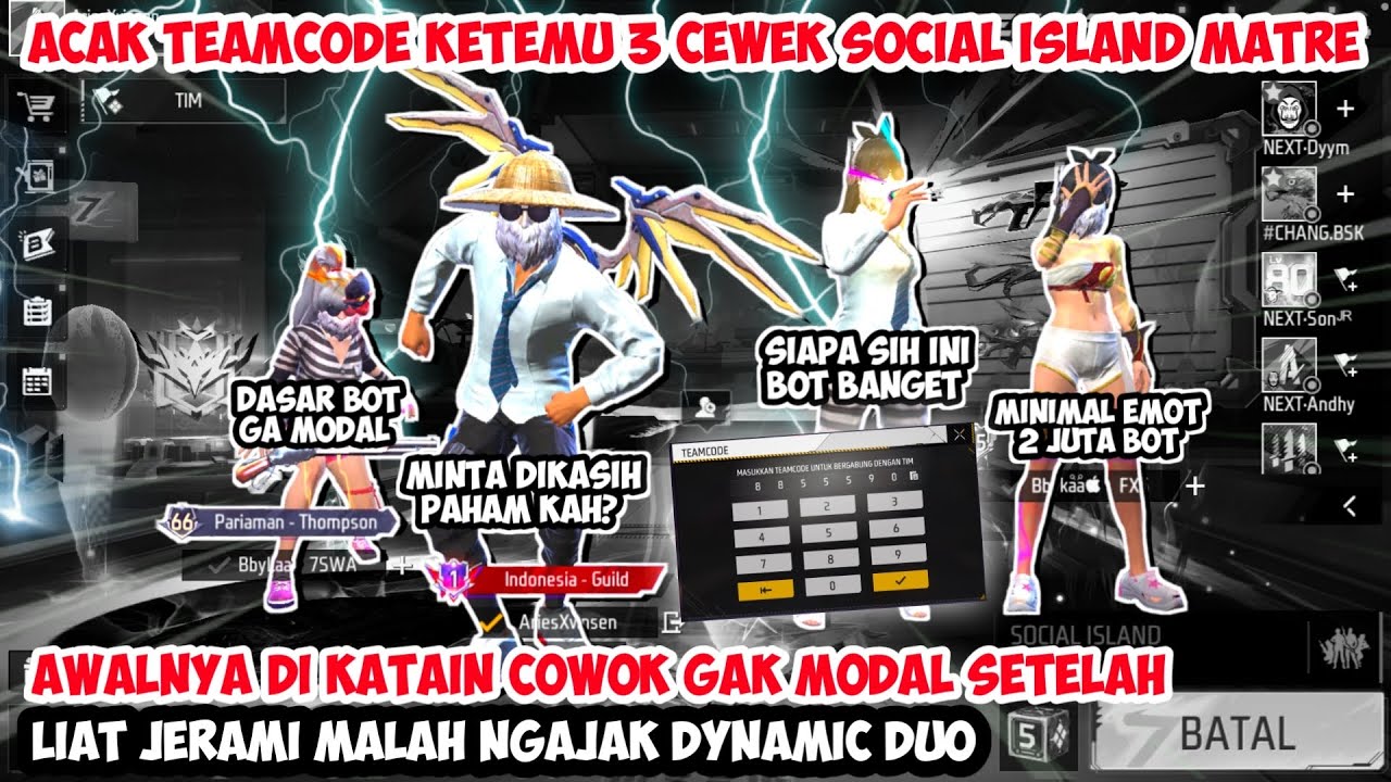 ACAK ACAK TEAMCODE DIHINA 3 CEWEK SOCIAL ISLAND MATRE AUTO GUA KASIH PAHAM EMOTE 36JT SAMA JERAMI😱