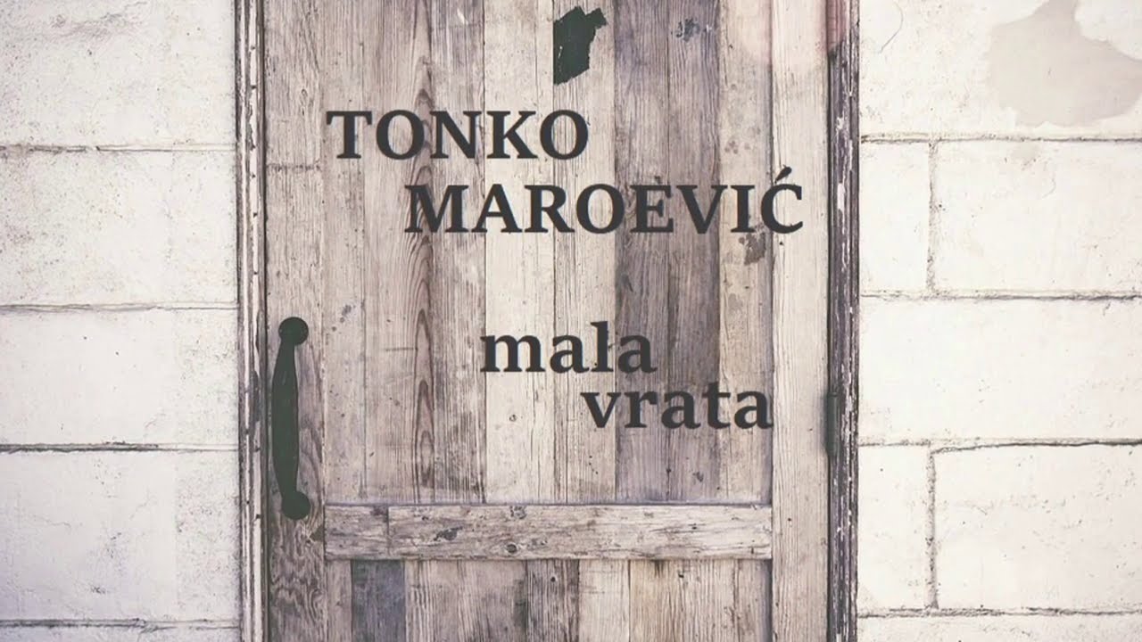 Poetski tren: Tonko Maroević – Mala vrata