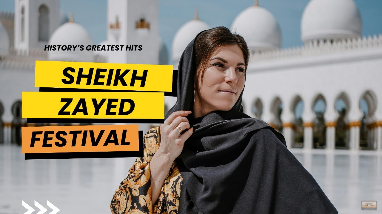 Sheikh Zayed Festival: A Journey Through UAE&rsquo;s Rich Heritage & Legacy