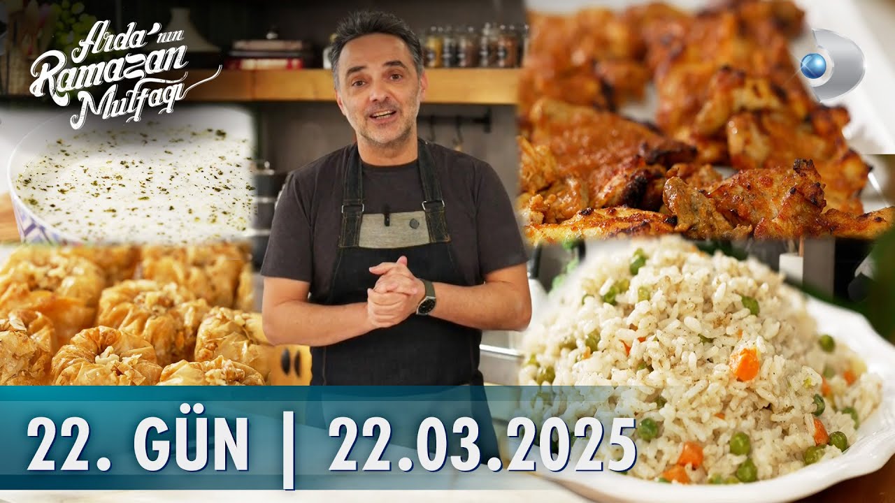 Arda'nın Ramazan Mutfağı 22. Gün | Yayla Çorbası, Soslu Tavuk Külbastı, Sebzeli Pilav, Maraş Sarması