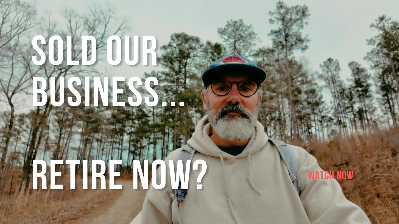 Sold Our Business & Retiring Early! | My Financial Freedom Story