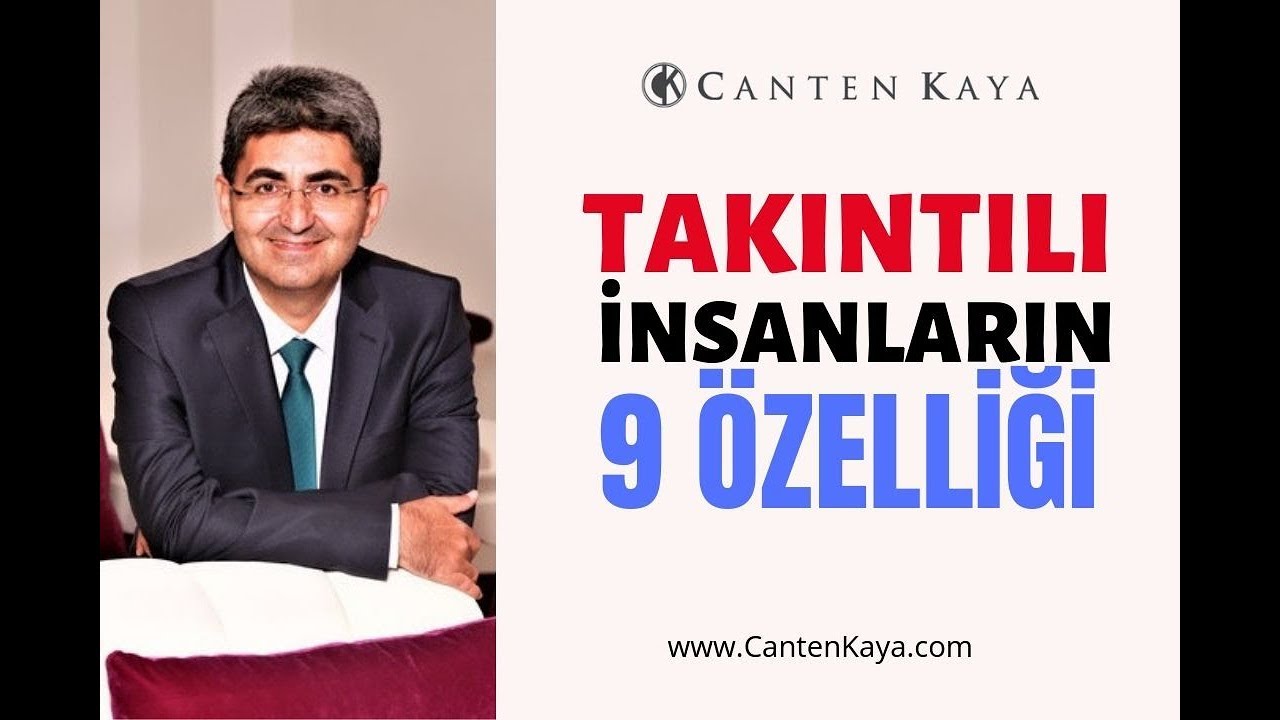 TAKINTILI İNSANLARIN EN BELİRGİN 9 &Ouml;ZELLİĞİ | Canten Kaya