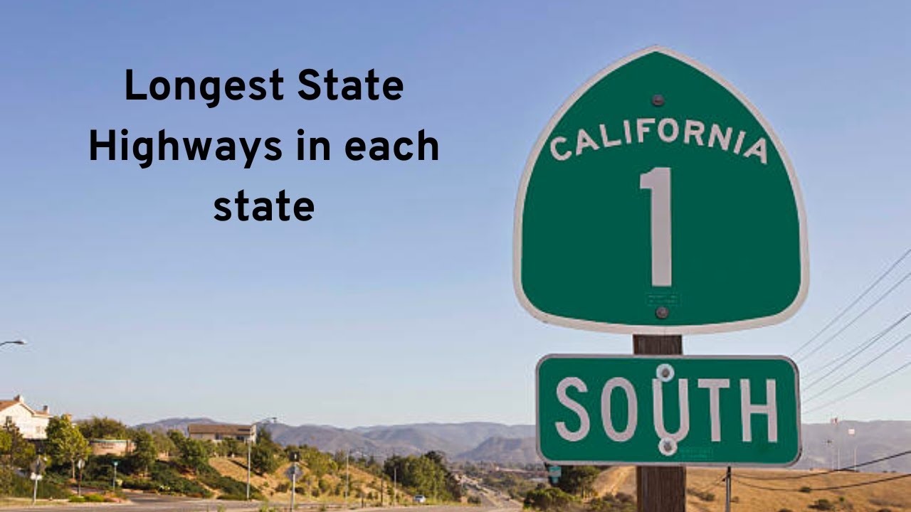Longest State Highways in every state