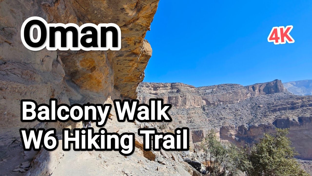 Oman - Balcony Walk W6 Hiking Trail