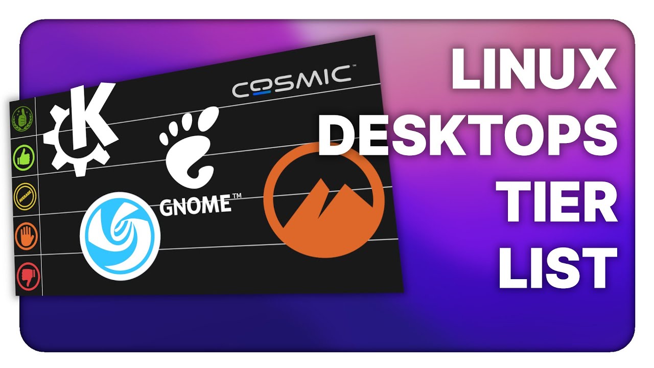 Linux Desktops tier list for 2025: what's good, and what's not!