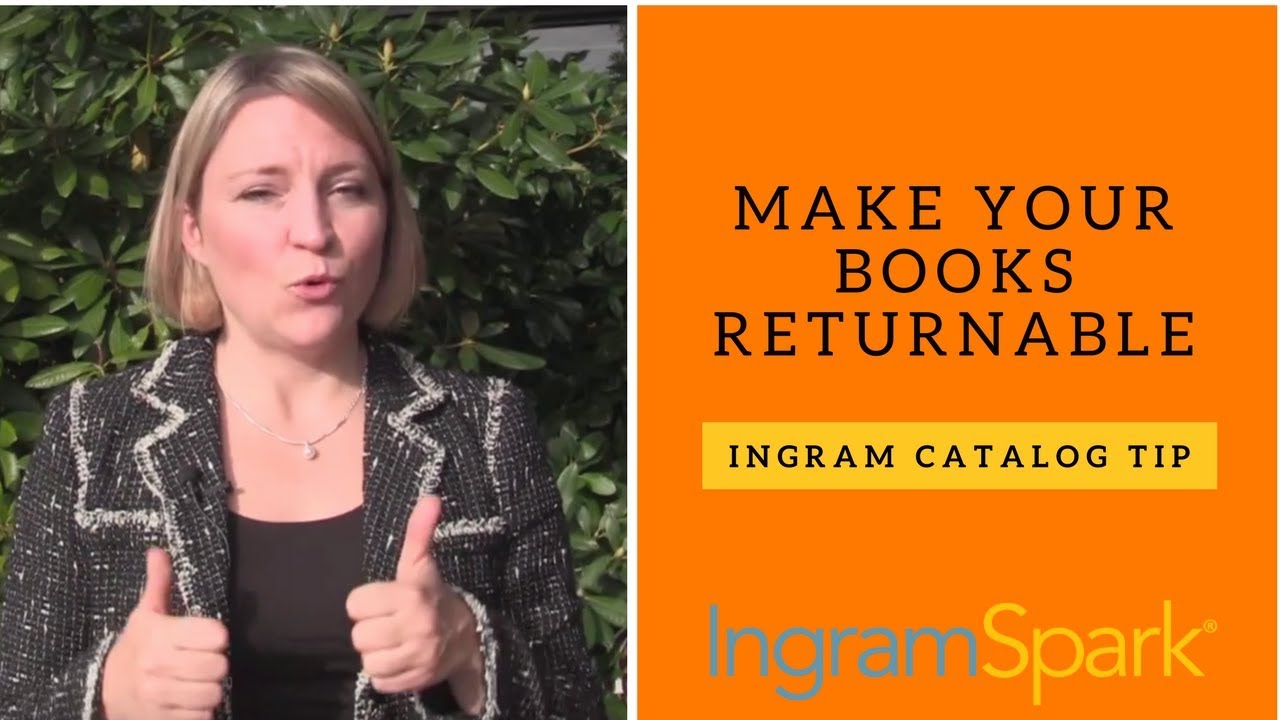 Lightning Source (Ingram Catalog) Tip: Make Your Books Returnable