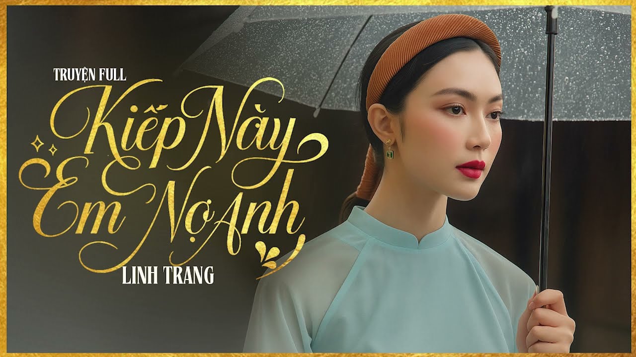 Trọn Bộ Truyện Ngắn - KIẾP NÀY EM NỢ ANH [FULL] - Tiểu Thuyết Chạm Tới Trái Tim Hàng Triệu Người