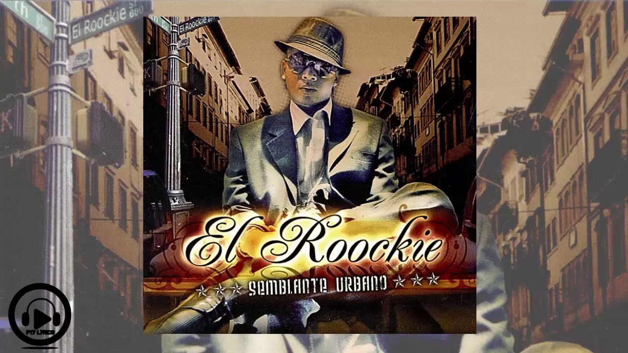 8-El Roockie Ft Mr. Phillip - Por Ahi Dicen (Semblante Urbano)