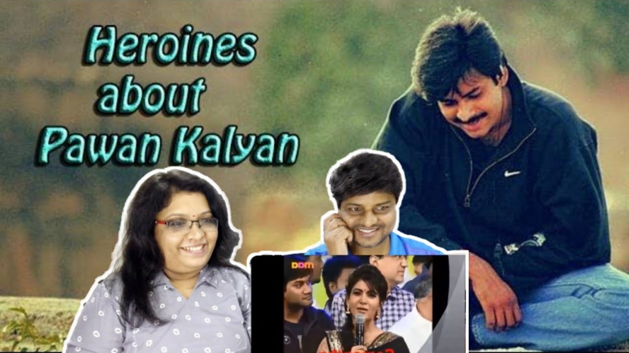 Heroines about Pawan Kalyan | PAWAN KALYAN |Pawan Kalyan craze| Actresses on PAWAN KALYAN | REACTION