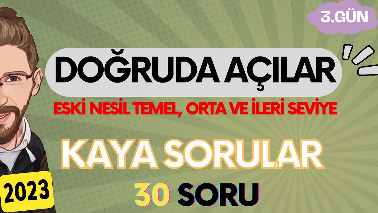 DOĞRUDA AÇILAR | Kaya Sorular | 3.GÜN | 80 Günde Geometri | RENKLİ ÜCRETSİZ PDF