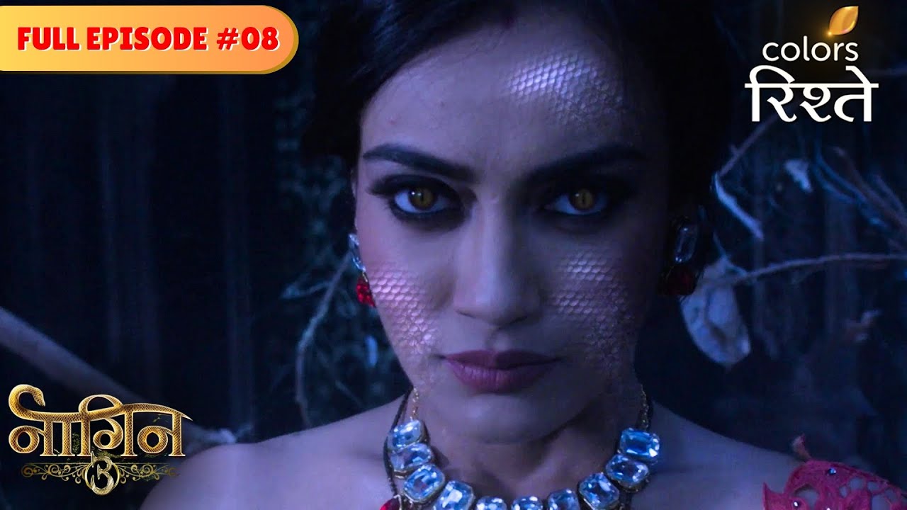 Bela reveals her true self | Naagin S3 | नागिन S3 | Full Episode 08 | Colors Rishtey