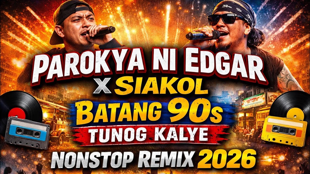 Parokya ni Edgar x Siakol - Batang 90s Tunog Kalye - Nonstop Disco Remix 2026 ll Battle of the Bands