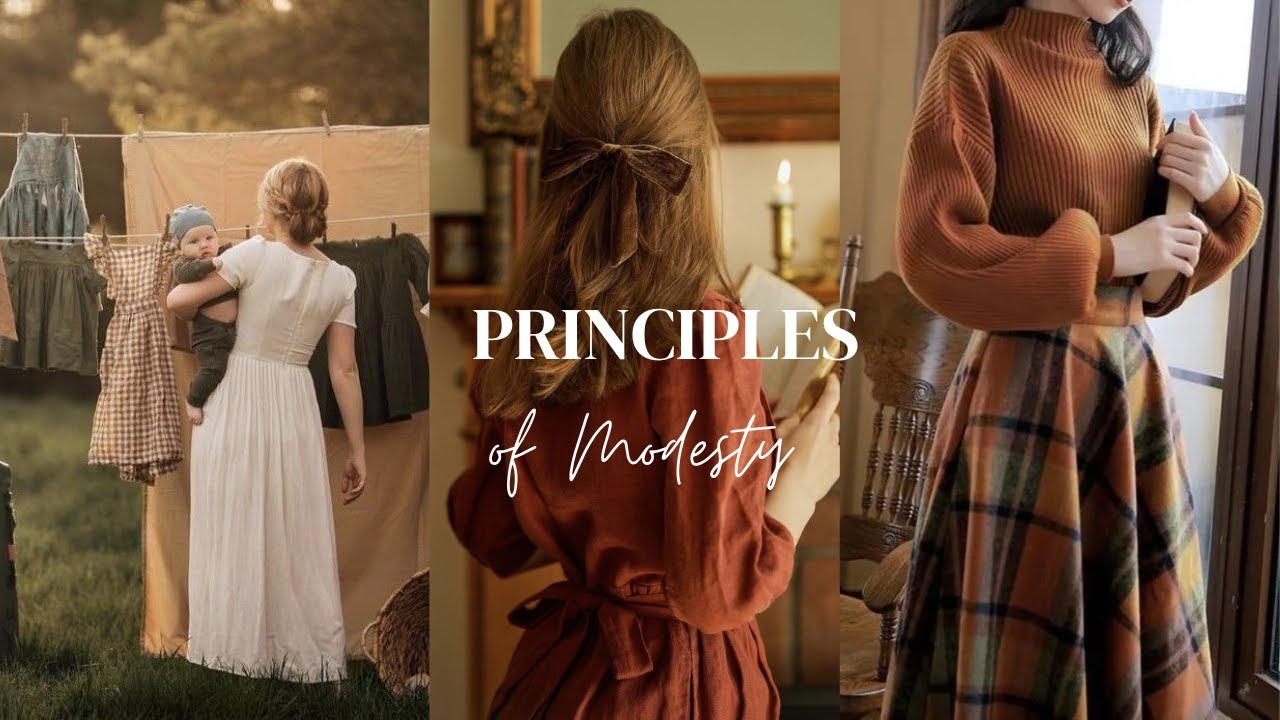 The Principles of Modesty -  Godly Homemaking🏡