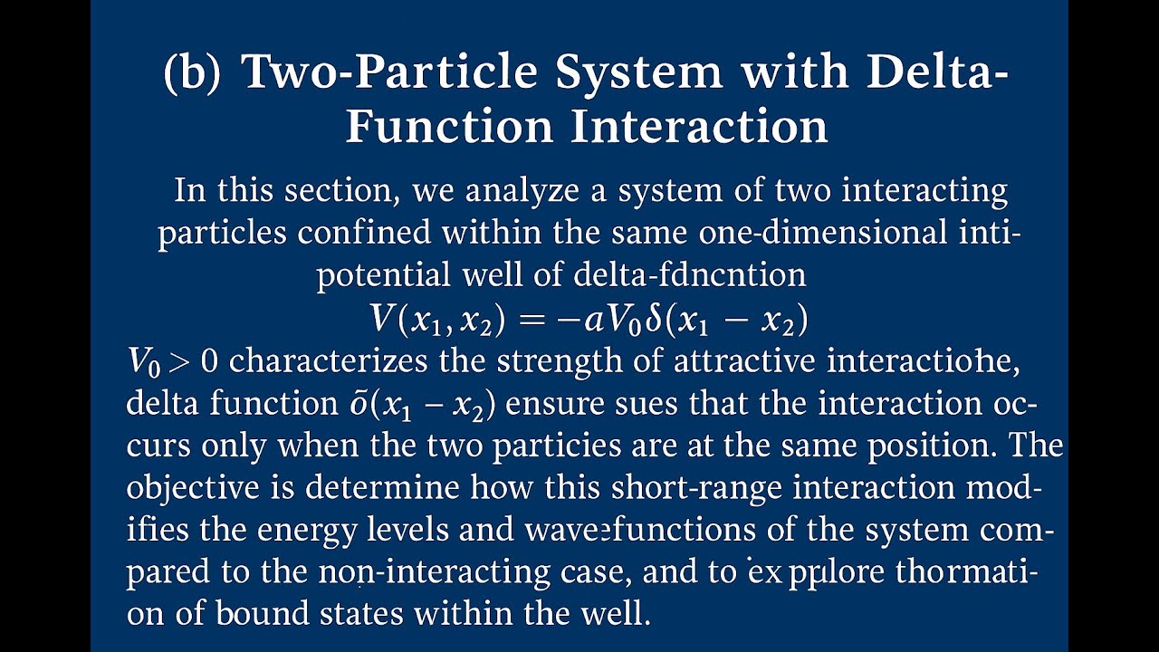 Griffiths QM Problem 7.3, Part 2, Two-Particle System with Delta-Function Interaction