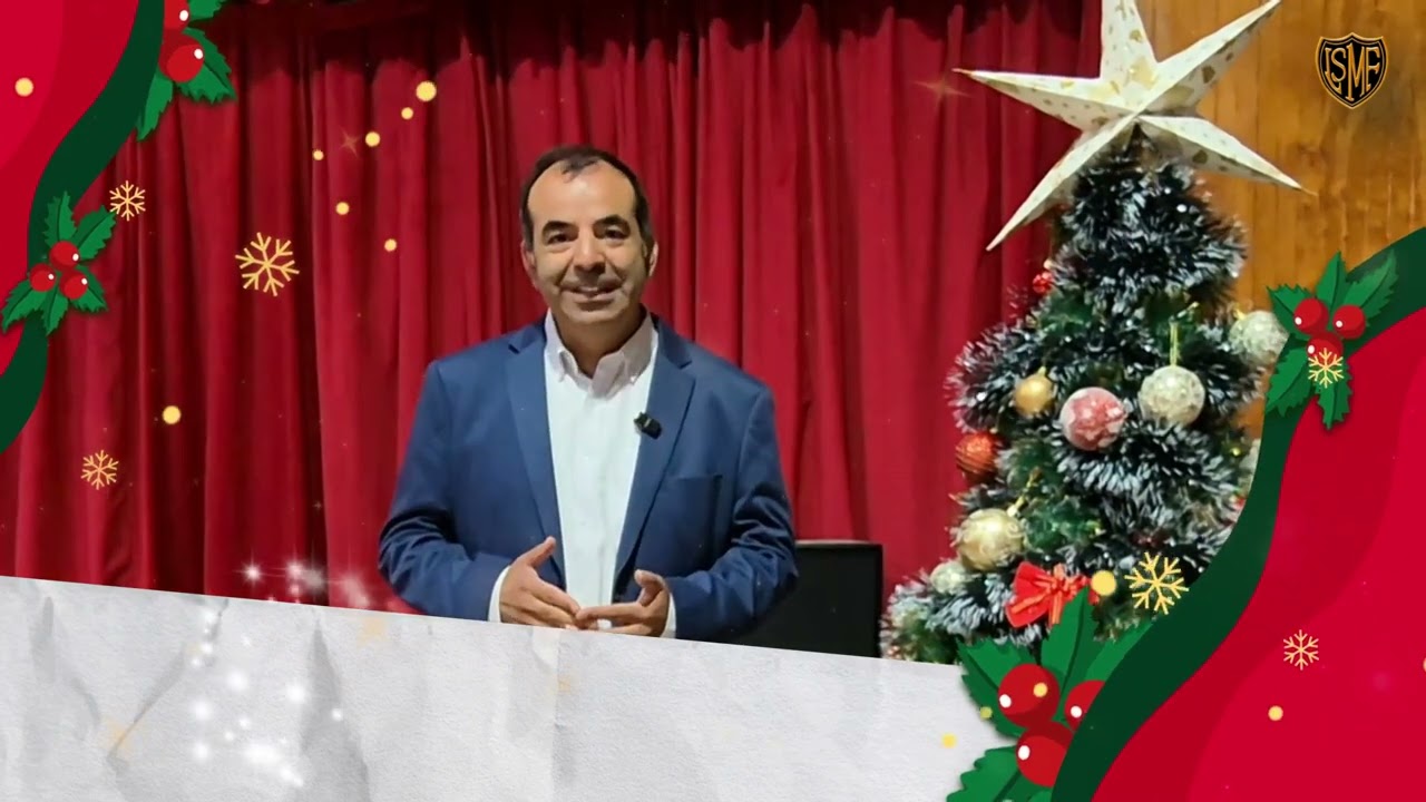 Saludo Feliz Navidad y Año Nuevo P. Director LSMF