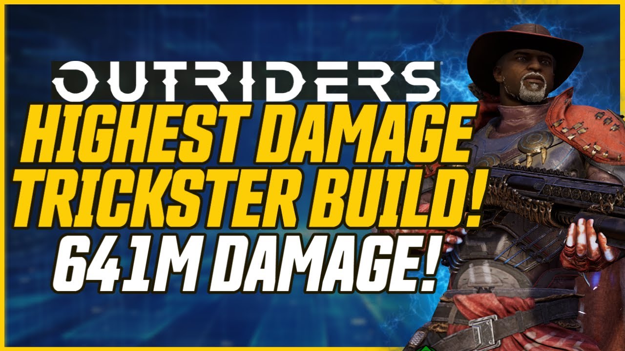 641 MILLION 1-SHOT! New Highest Damage Trickster Build! // Outriders CT 15  Build Guide