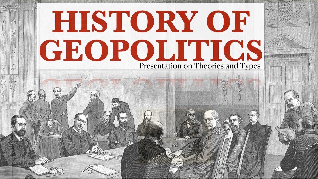 История геополитики: теории и типы геополитики [Обновлено]