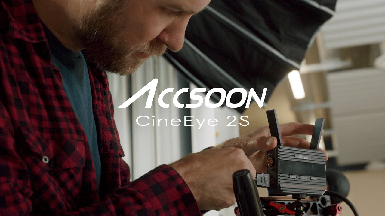 Team working made simple with the Accsoon CineEye 2S