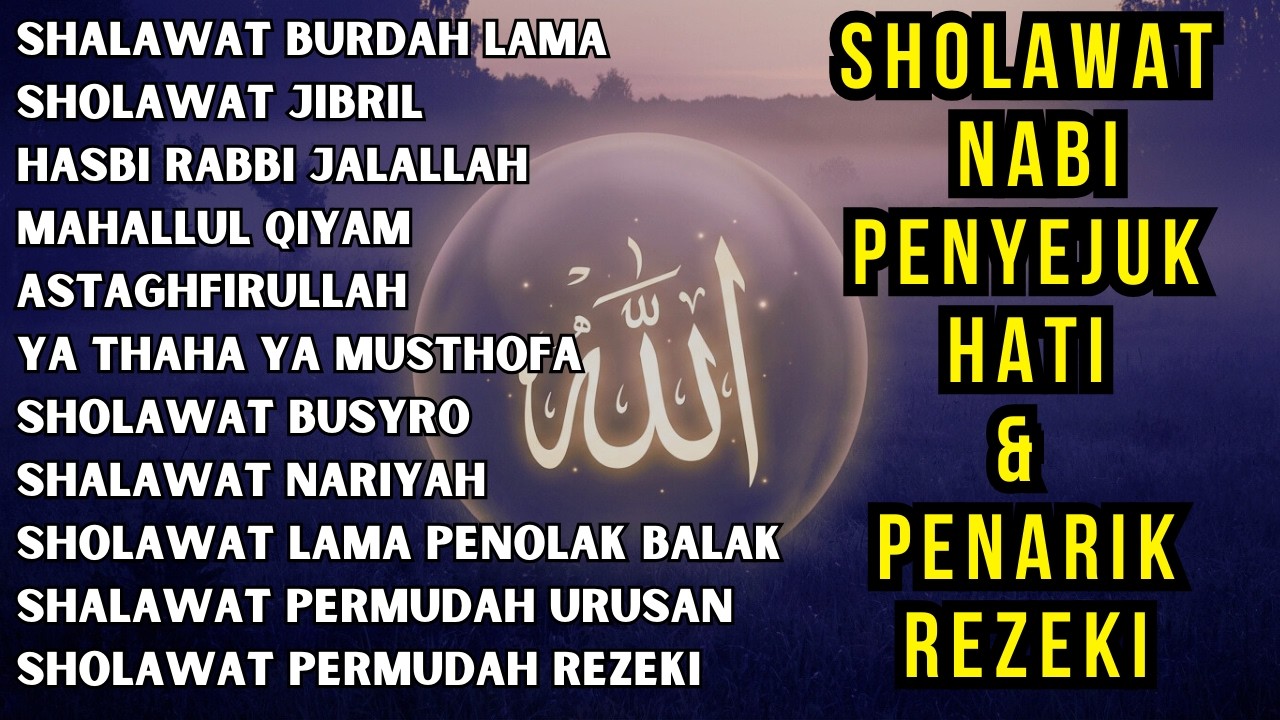 SHOLAWAT JIBRIL PEMBUKA PINTU REZEKI Astaghfirullah SHOLAWAT NABI MERDU TERBARU 2026