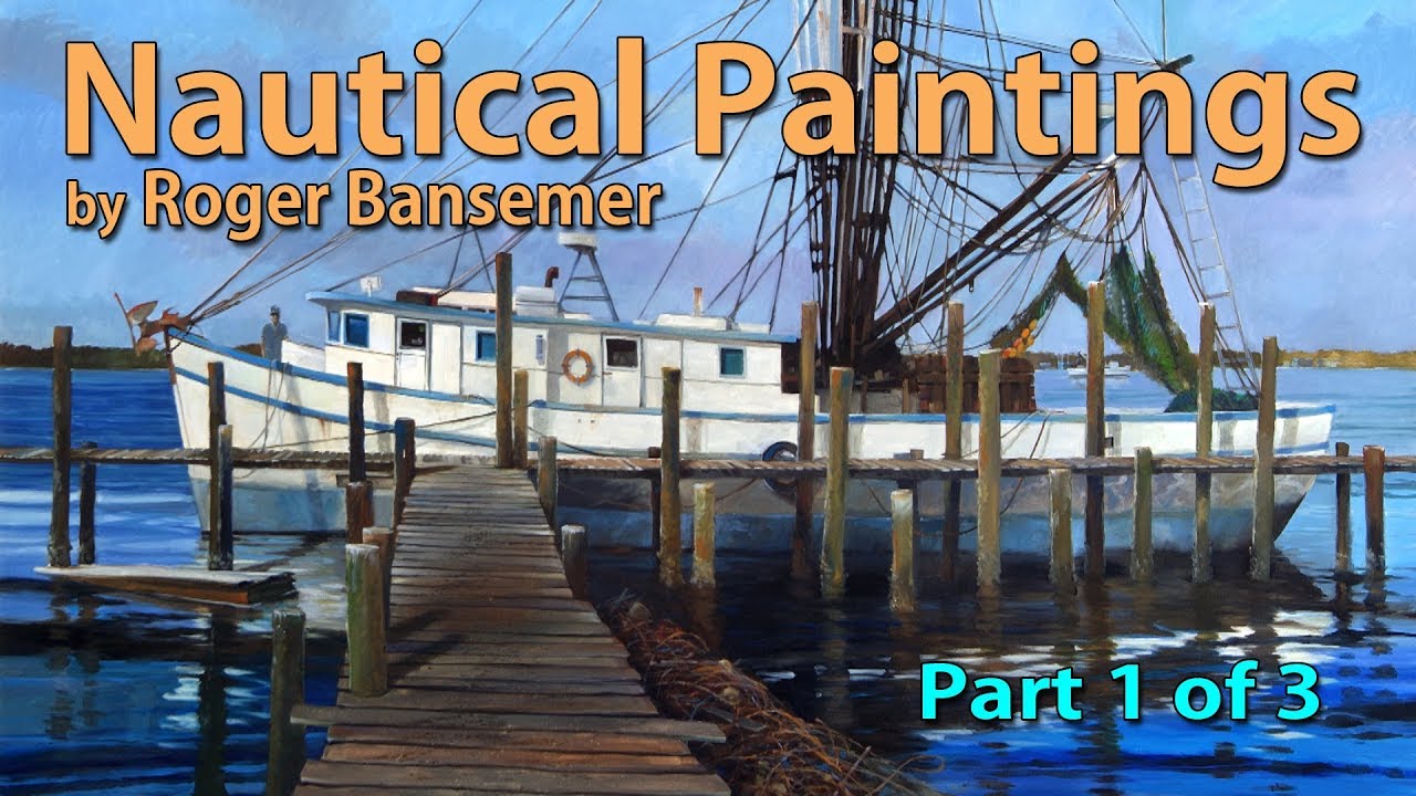 Nautical Paintings - Part 1