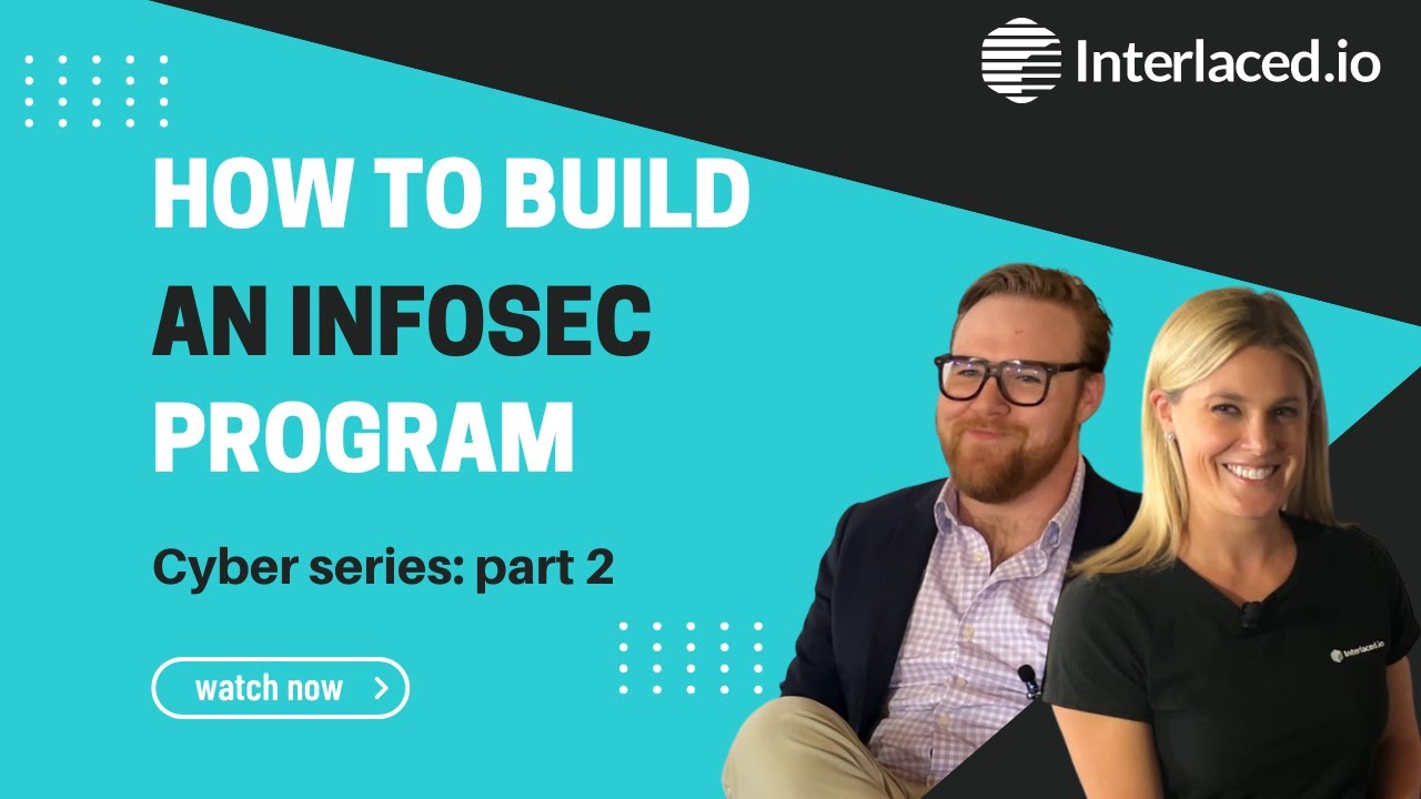 How to build an Information Security Program