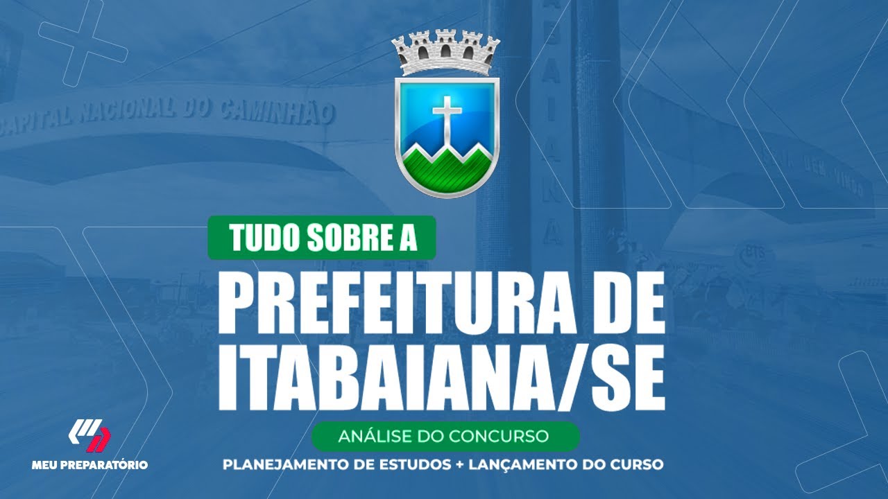 CONCURSO PREFEITURA DE ITABAIANA/SE + PLANEJAMENTO DE ESTUDOS