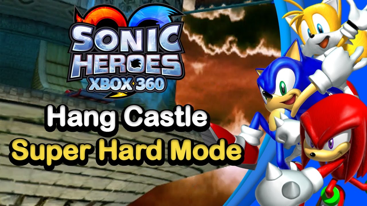 Sonic Heroes Hang Castle [Super Hard Mode Rush]