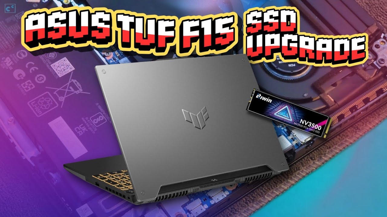 Asus TUF F15 SSD Upgrade: Step-by-Step Guide