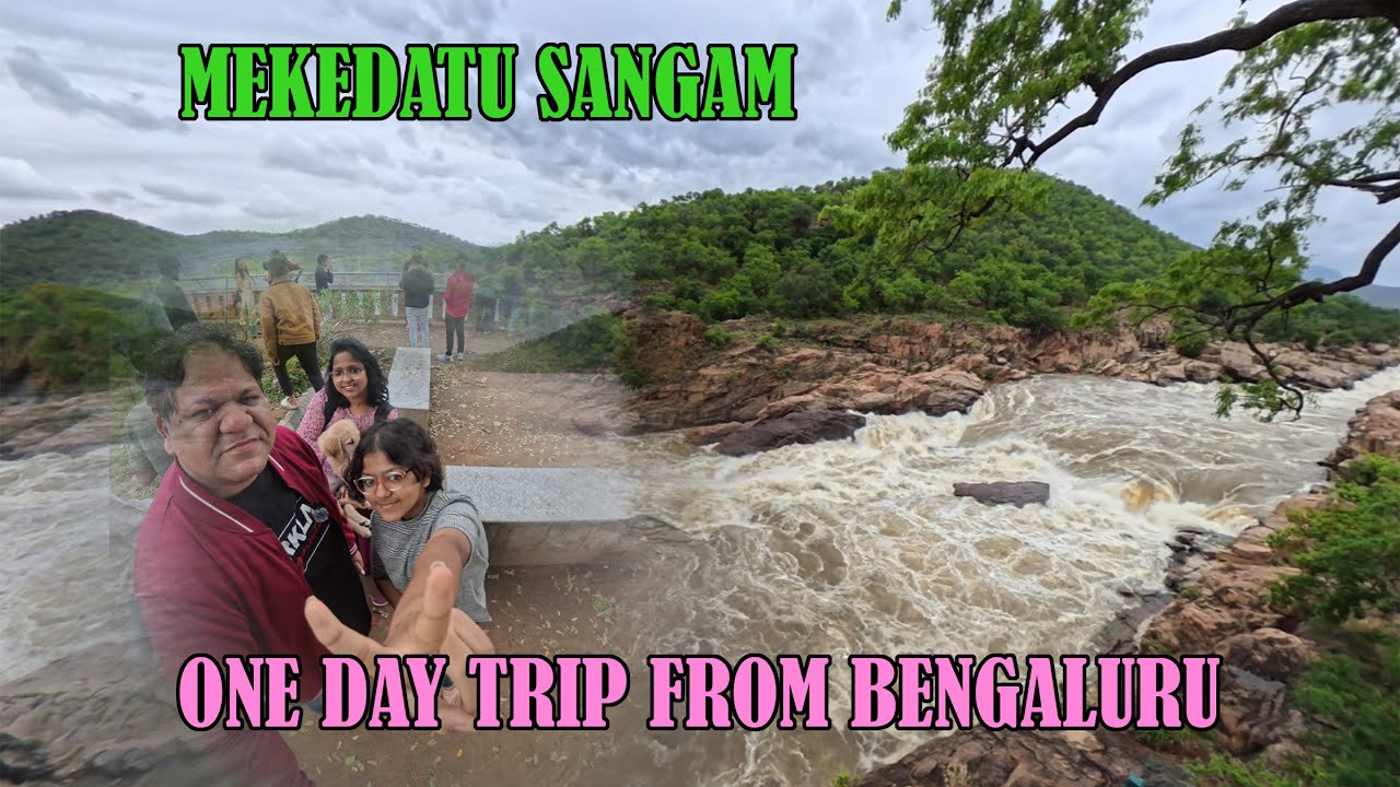 A Perfect Day Trip from Bangalore: Mekedatu Sangama & Goat's Leap Falls