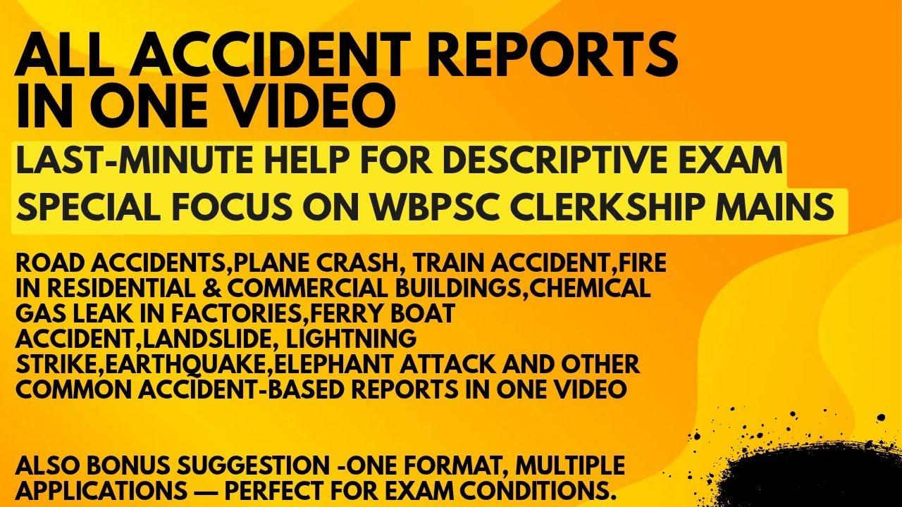 Accident Report Writing Made Easy 🔥 | WBPSC Clerkship Descriptive Mains Part-II | Full Explanation