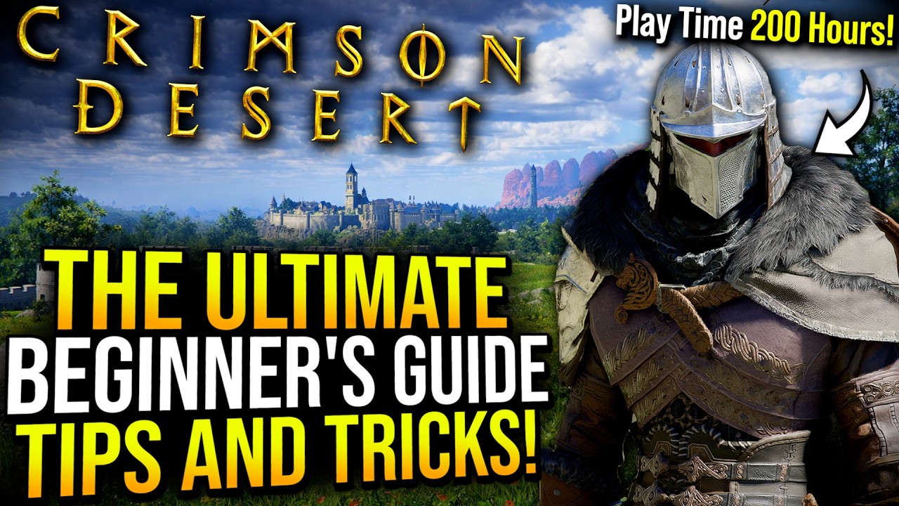 The Ultimate Crimson Desert Beginner's Guide (Tips and Tricks)
