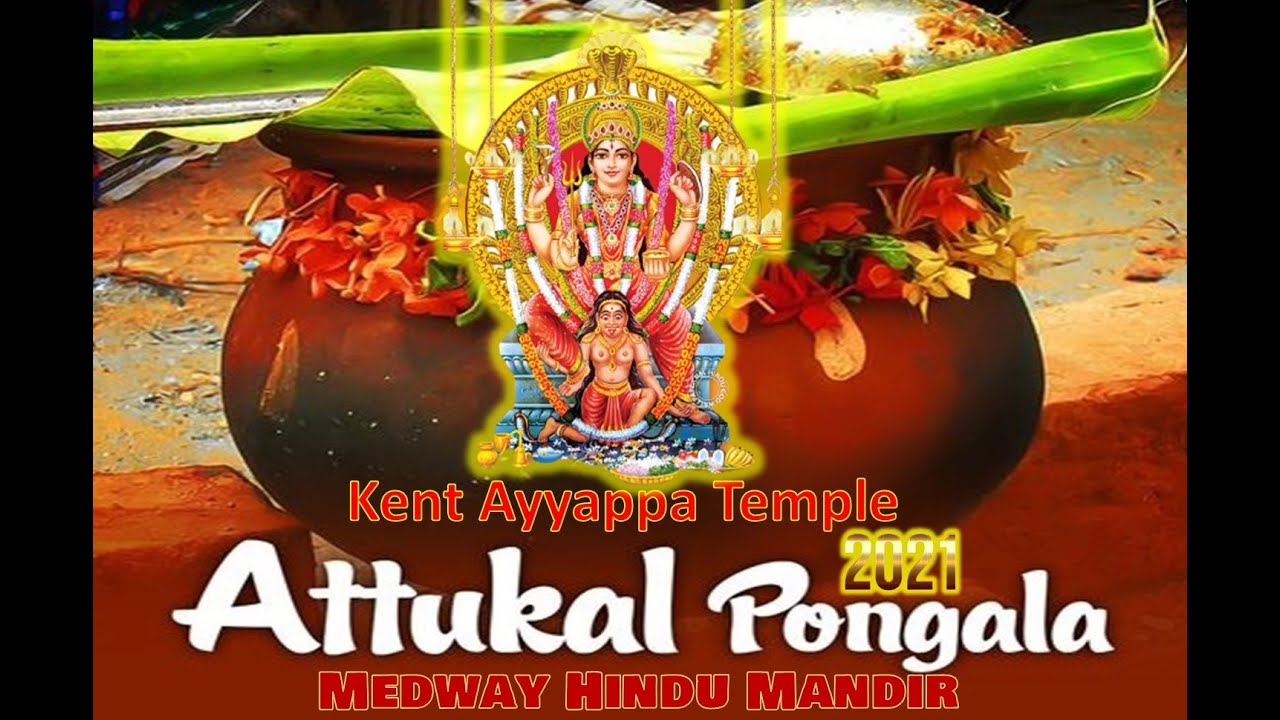 Attukal Pongala Maholsavam first time ever in Kent, the United Kingdom - February 27 2021 Saturday
