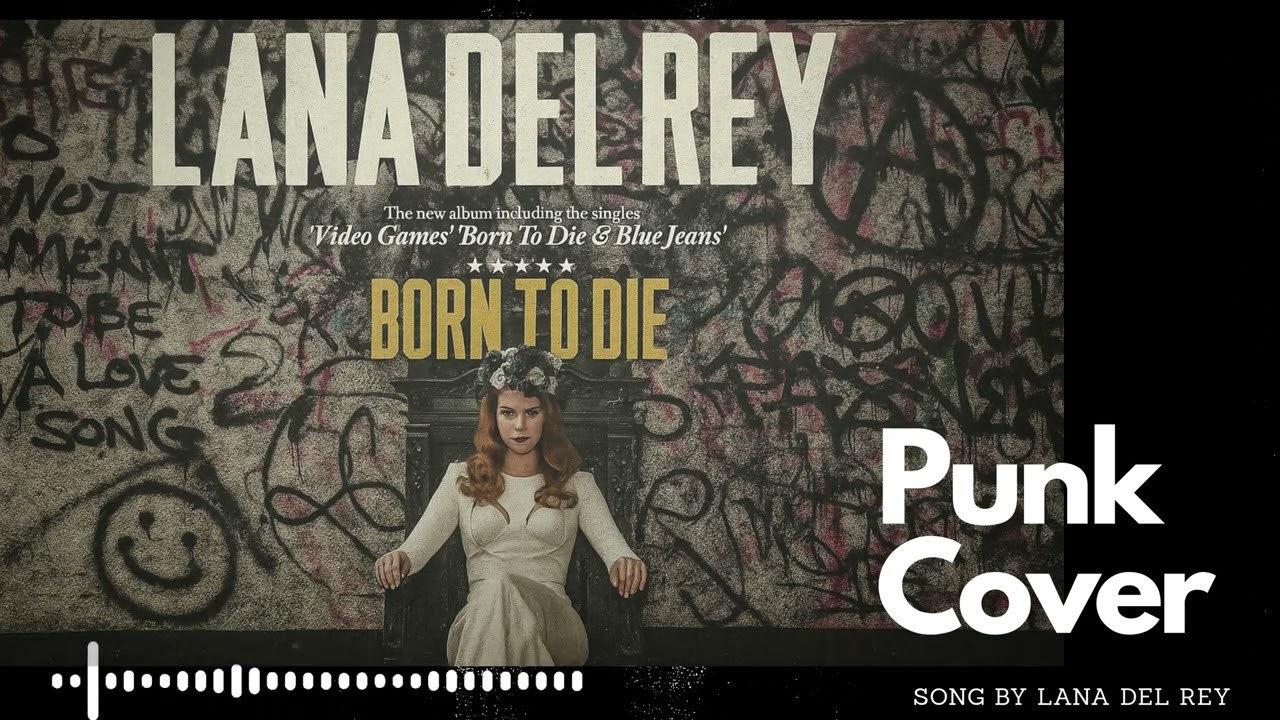 Born To Die — Lana Del Rey (Punk Rock Cover Ver 1)  | Riot Track Lab