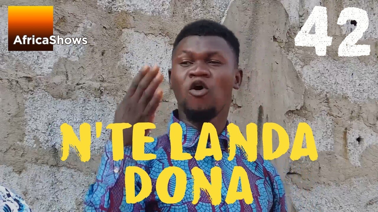 N'TÈ LANDA DONA 42 VERSION MALINKE
