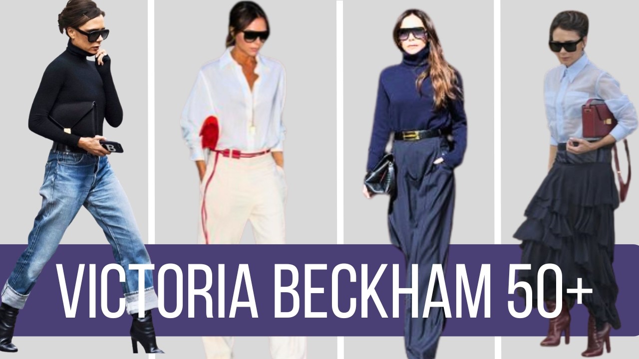 Come vestirsi come Victoria Beckham (Guida di stile per donne 50+)