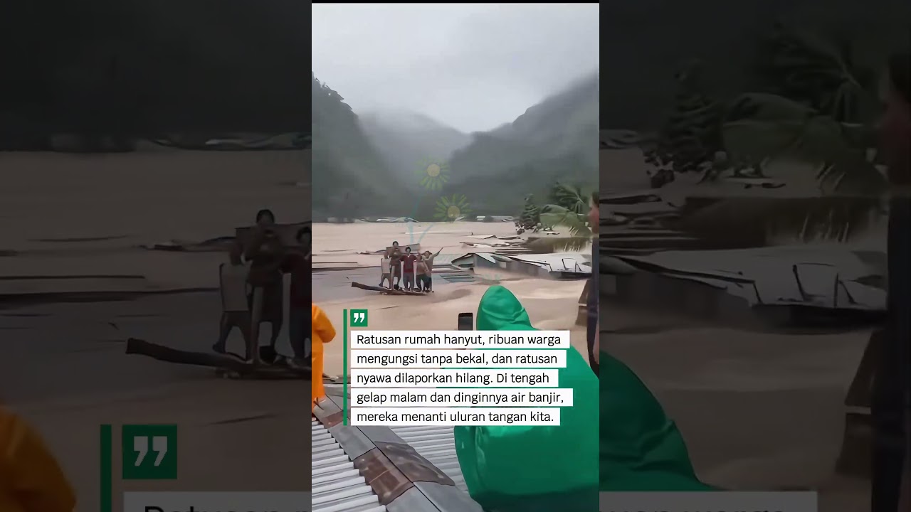 Rumah Hanyut, Harapan Terbawa Arus &mdash; Saatnya Kita Jadi Penolong untuk Sumatera