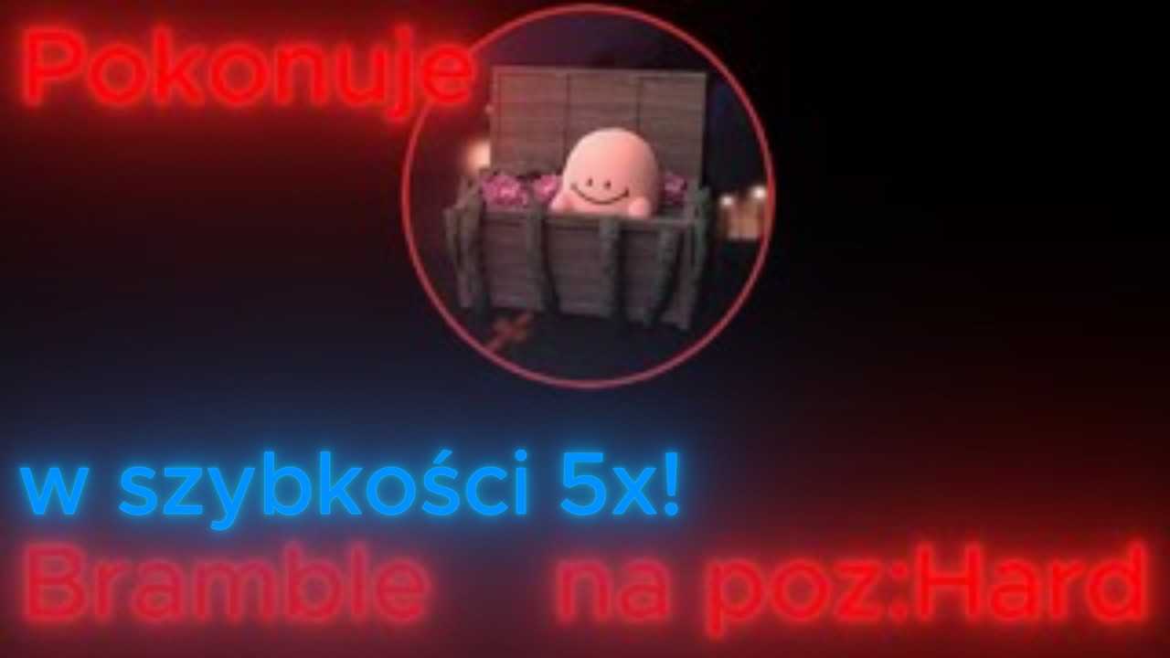 (6)(SPEED) Pokonuje💥 Bramble👁 na poziomie Hard w Tower herous w szybkości 5x!