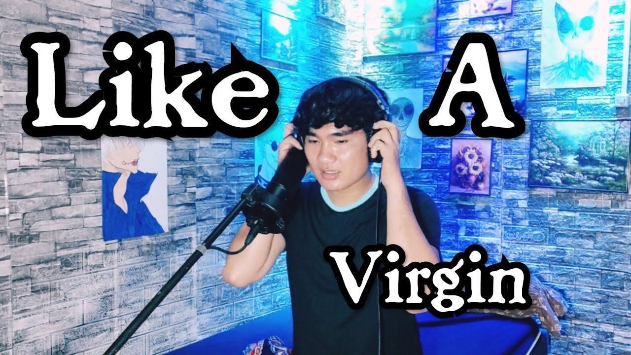 Like a Virgin Song by Madonna, Male cover, Cover by Feb DV Labiaga